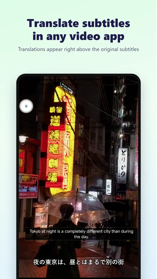 Translate subtitles in any video app, as you watch
